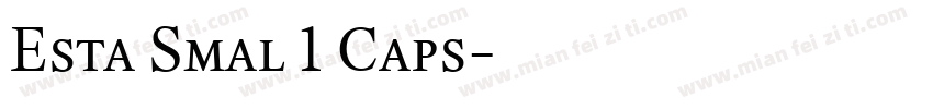 Esta Smal 1 Caps字体转换